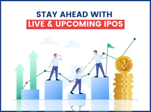 Stay Ahead with Live & Upcoming IPOs